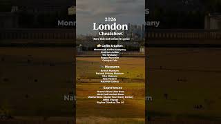 Your 2026 London travel cheatsheet is here.🇬🇧 📝