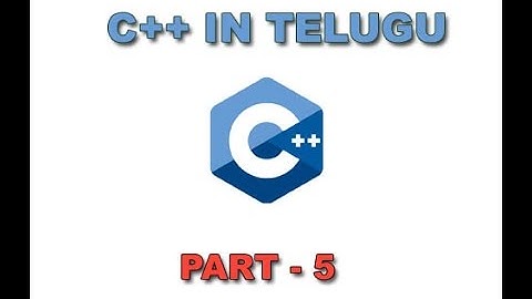 C++ Videos Tutorial in Telugu Part 5 [9395306603]