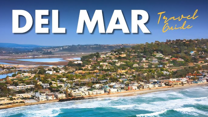 Del Mar’s Hidden Gems: The Best Things to See & Do
