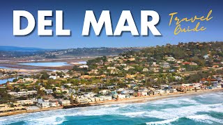 Best Things to Do in Del Mar 2024 by Voyager 12,229 views 10 months ago 11 minutes, 1 second