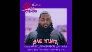 How Sports Teams Tell the Story of People and Places with Marcus Thompson of The Athletic