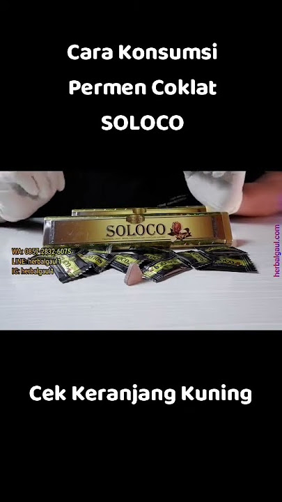 Cara Konsumsi Permen Coklat SOLOCO #soloco #coklatsoloco #permensoloco