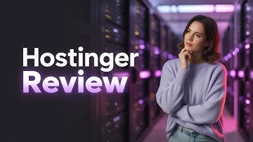Hostinger Review - The Best Web Hosting in 2025?