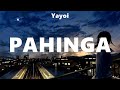 Yayoi - Pahinga (Lyrics) JROA, Range, Omar Baliw ft. Rhyne