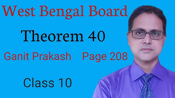 Theorem 40 | WB Board Class 10 Maths| Theorems related to Tangent of a Circle| Madhyamik| Chapter 15