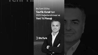Btcturk Ceosu Tevfik Kınıkın 2025E Dair Değerlendirmeleri Ve 2026 Beklentileri