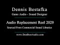 Dennis bestafka sound design reel 2020
