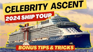 Celebrity Ascent 2024 Full Ship Tour | Bonus Tips & Secrets