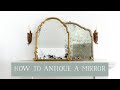 How to Antique a Mirror