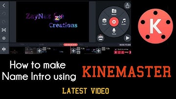 How to make Name Intro using Kinemaster | Kinemaster Tutorial | Channel Intro in Kinemaster