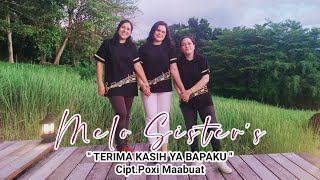 Lagu Rohani Terbaru || TERIMA KASIH YA BAPAKU || Melo Sister's ||  audio,video || SRI Record