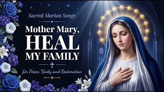 Beautiful Marian Hymns for Mother Mary🌹 3 Hours Catholic Songs for Prayer & Deep Healing✨