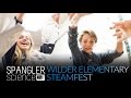 Wilder Elementary STEAMFEST 2017