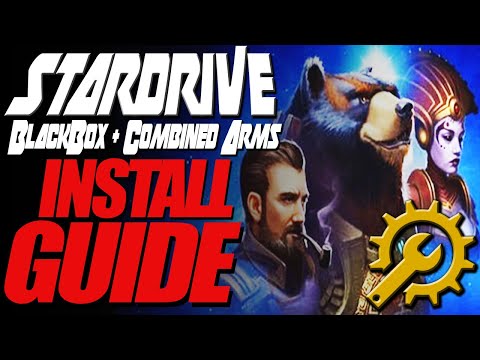 Stardrive: Blackbox + Combined Arms Install Guide