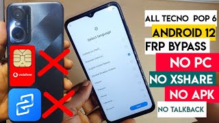 Tecno Pop 6 Pro (Be8, Be6) Frp Bypass android 12 | Tecno Android 12 Google Account Bypass/Without Pc