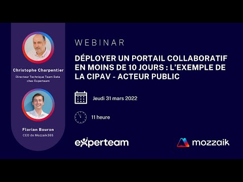 Webinar : Déployer un portail collaboratif en moins de 10 jours - le cas de La Cipav