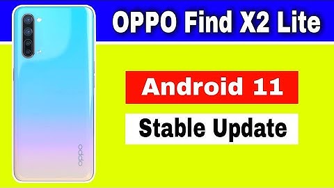 OPPO Find X2 lite gets the Android 11 Stable Update