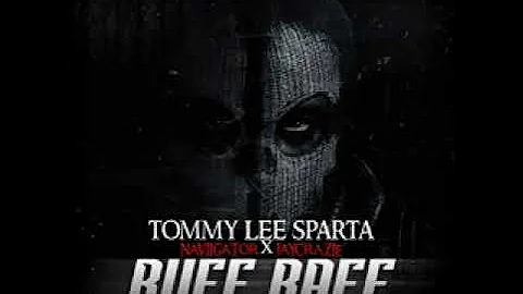 Tommy Lee Sparta- BUFF BAFF (Official audio)