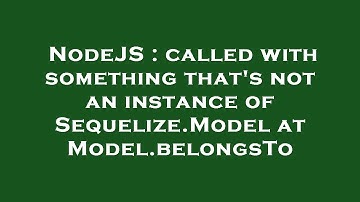 NodeJS : called with something that