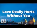 Billy Ocean - Love Really Hurts Without You (Lyrics)