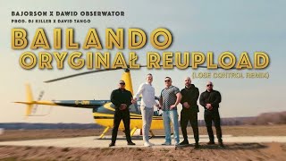 Bailando bajorson Dawid Obserwator reupload Orygina