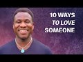 10 Simple Ways to Love Someone