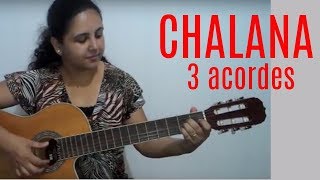 Video thumbnail of "Música CHALANA  com  apenas 3 ACORDES | Almir Sater | Violão Iniciante"