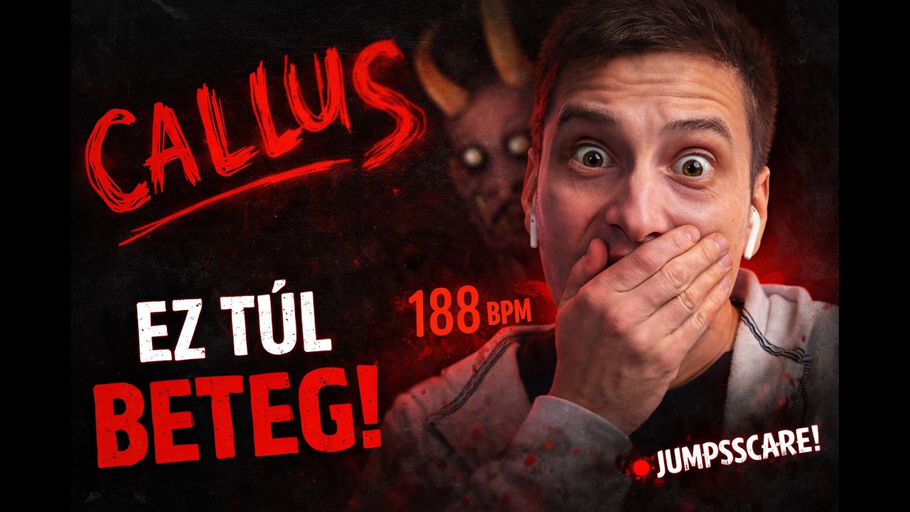 Ez nem horror... ez rosszabb ! | Callus (PC - pulzusmérővel - Magyar ...