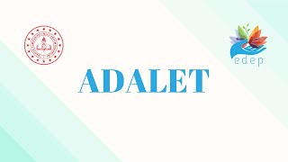 EDEP - Adalet Şarkısı