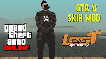 GTA V Skin Mod For Gta San Andreas Online