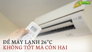 Nhiệt độ máy lạnh bao nhiêu là tiết kiệm điện và tốt cho sức khoẻ - Bách hóa XANH screenshot 3