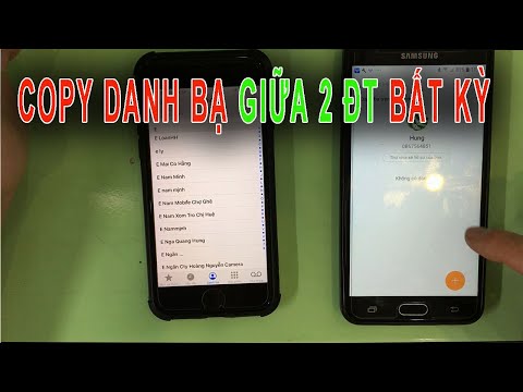 Cách copy danh bạ giữa 2 điện thoại bất kỳ