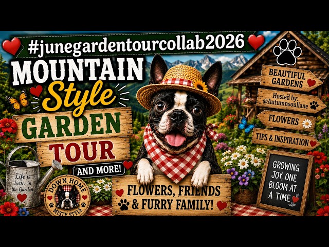 Gardening on the Mountain Side| #Junegardentourcollab2026