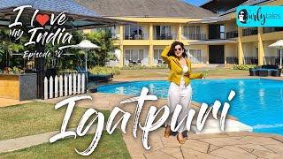 Bali Vibes At Igatpuri's Tropical Retreat Luxury Spa & Resort | I Love My India EP 18 | CT Exclusive