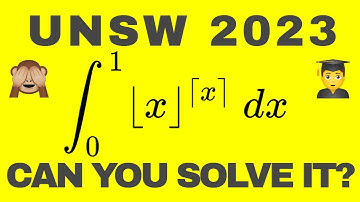 UNSW Integration Bee 2023 #2-17