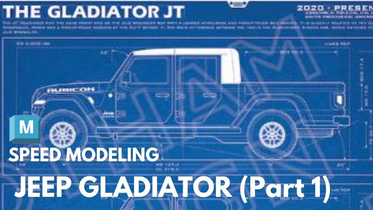 Jeep Gladiator - Speed Modeling in Maya Part 1