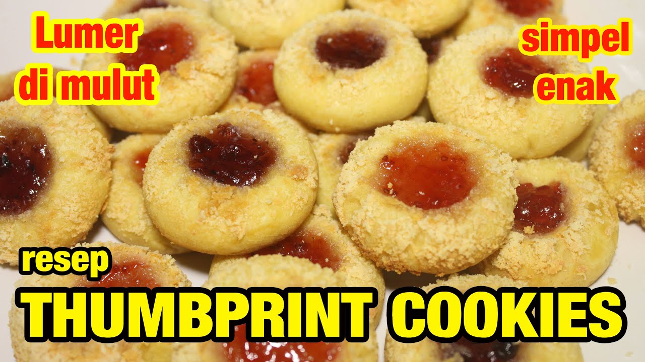 Resep Thumbprint Cookies Lumer Simpel Enak Youtube 