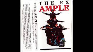 The Ex - Ample (Full Tape)