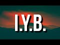 NLE Choppa - I.Y.B. (Lyrics)