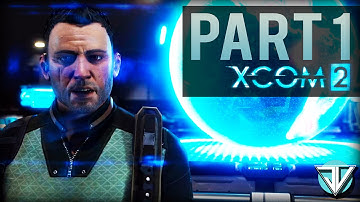 XCOM 2 Gameplay Walkthrough Part 1 - The Commander Returns! (PC 1080p 60fps)