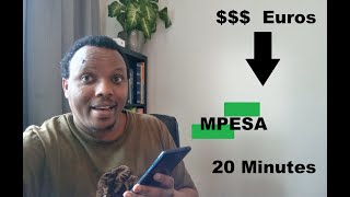 How to send money $$$ to Mpesa from Abroad to Kenya within 20 minutes at the lowest fees