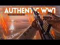 AUTHENTIC WW1 EXPERIENCE In Battlefield 1! (Back To Basics Operations)