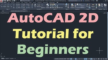 AutoCAD 2D Tutorial for Beginners