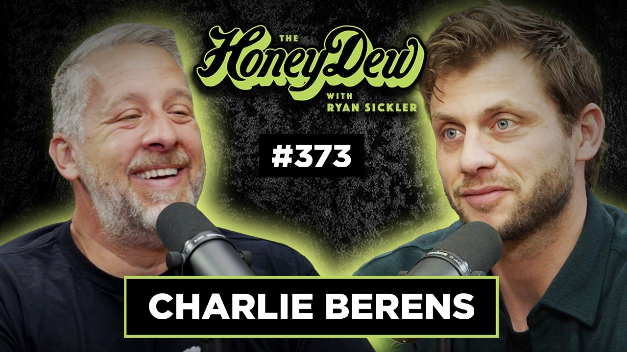 Charlie Berens | The HoneyDew with Ryan Sickler #373 | Full Episode
