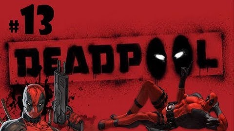 Deadpool Part 13: Lovely Death Needs Souls ~ PS3