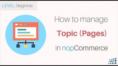 nopCommerce. Managing Topics (pages)