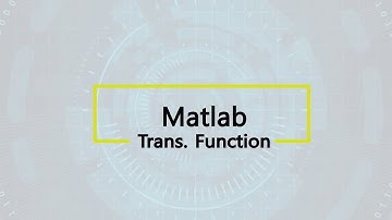 How to Define Transfer Function in Matlab