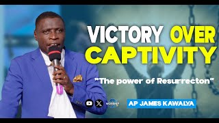 VICTORY OVER CAPTIVITY || AP. JAMES KAWALYA  || LIFEWAY CHURCH OF CHRIST  LUGALA