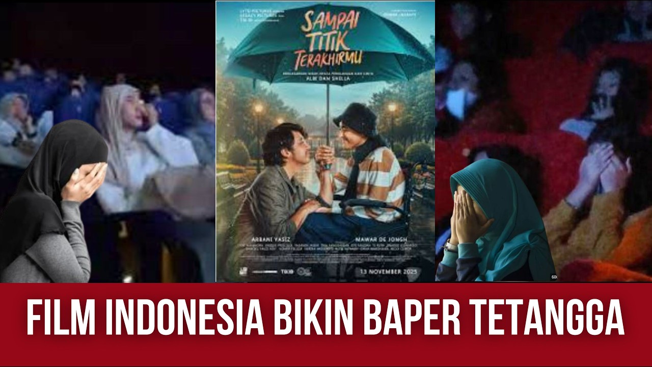 FILM INDONESIA BUAT TETANGGA BAPER