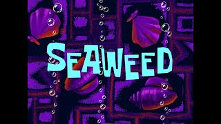 Seaweed 2 - SB Soundtrack